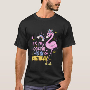 Het is mijn 40e verjaardag grappige roze Flamingo T-shirt