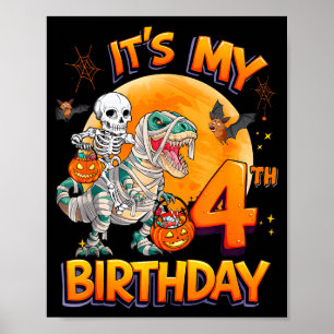 Het is mijn 4e verjaardag Dinosaur Skeleton Mummy Poster
