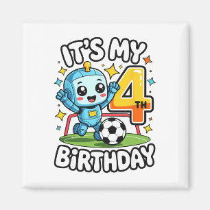 Het is mijn 4e verjaardag Voetbal Robot Magneet