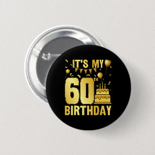 Het is mijn 60ste feestje ronde button 5,7 cm