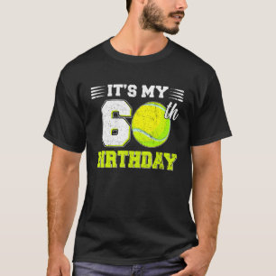 Het is mijn 60ste verjaardag tennis 60 jaar oud Bd T-shirt
