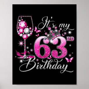 Het is mijn 63ste verjaardag Nk 63 jaar oud verjaa Poster