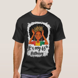 Het is mijn 65e verjaardag 65 jaar oude zwarte Mel T-shirt