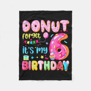 Het is mijn 6e verjaardag Donut Vergeet Pun Verjaa Fleece Deken