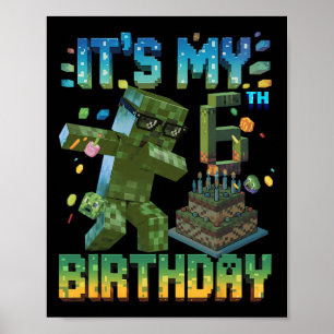 Het is mijn 6e verjaardag Gamer Pixel Nummer Verja Poster
