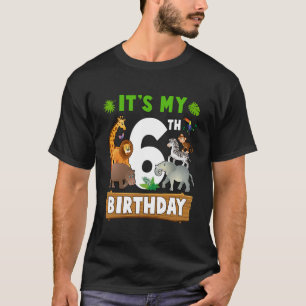 Het is mijn 6e verjaardag Zoo Oerwoud Safari 6 jaa T-shirt