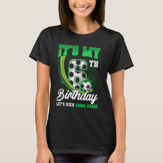 Het is mijn 6e voetbal verjaardag jongen grappig 6 t-shirt