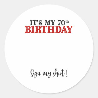 Het is mijn 70e verjaardag Schattige 70 jaar oude  Ronde Sticker