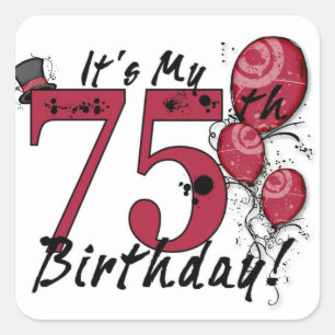 Het is mijn 75e verjaardag grunge ballon stickers