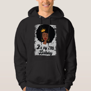 Het is mijn 79e verjaardag zwarte Afro koningin Bi Hoodie