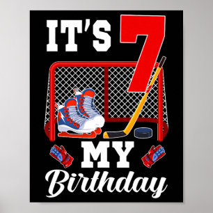Het is mijn 7e verjaardag 7 jaar oud ijshockey the poster
