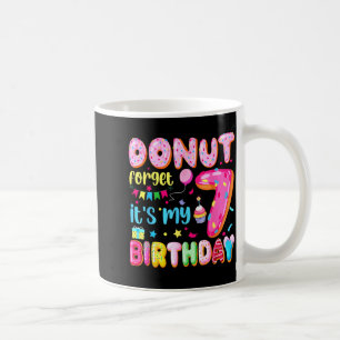 Het is mijn 7e verjaardag Donut vergeet Pun verjaa Koffiemok