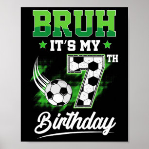 Het is mijn 7e verjaardag Jongen Sport Fan 7 Jaar Poster