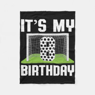 Het is mijn 8e verjaardag Voetbalfan Kinderen 8 Ja Fleece Deken