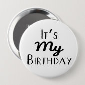 Het is mijn Birthday 4-inch Button (Voorkant /achterkant)