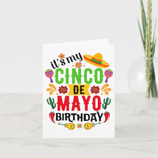 Het is mijn Cinco de Mayo Birthday Funny Cinco De Kaart (Voorkant)