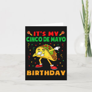 Het is mijn Cinco de Mayo Birthday Funny Taco Part Kaart