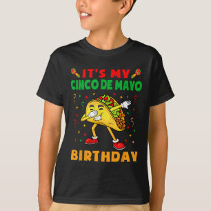 Het is mijn Cinco de Mayo Birthday Funny Taco Part T-shirt