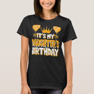 Het is mijn dochter haar verjaardag viering famili t-shirt