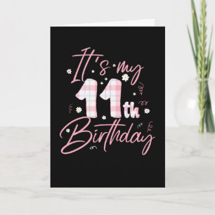 Het is mijn elfde verjaardag   11 jaar oude bday-c kaart
