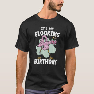 Het is mijn Flamingo Birthday Happy Bday Birthday T-shirt