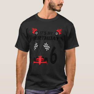 Het is mijn geboortedag 6 Car Racer Thégleed Birth T-shirt