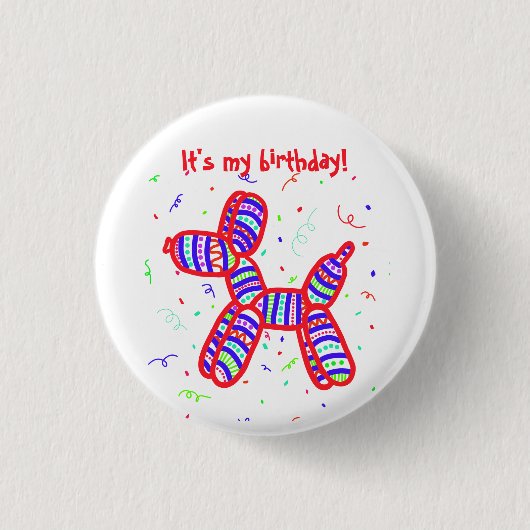 "Het is mijn geboortedag" ballon Dog Party Button (Voorkant)