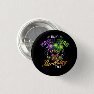 Het is mijn Mardi Gras verjaardag Ronde Button 3,2 Cm