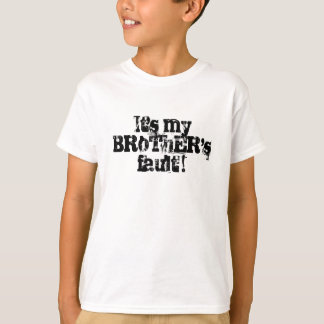 Het is mijn schuld van BRoThER! T-shirt