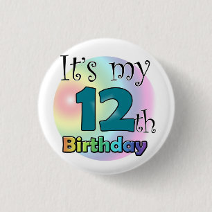 Het is mijn twaalfde verjaardag ronde button 3,2 cm