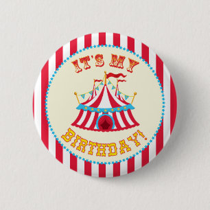 "Het is mijn verjaardag" Circus Button