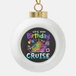 Het is mijn verjaardag Cruise Tie Dye Vakantie Tri Keramische Bal Ornament