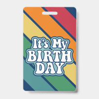 Het is mijn verjaardag - Gelukkige Streep Regenboo