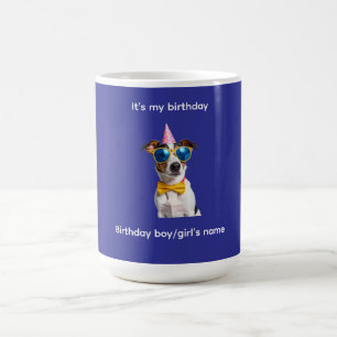Het is mijn verjaardag hond - Grappig ontwerp voor Koffiemok