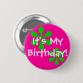 Het is mijn verjaardag! ronde button 5,7 cm (Voorkant /achterkant)