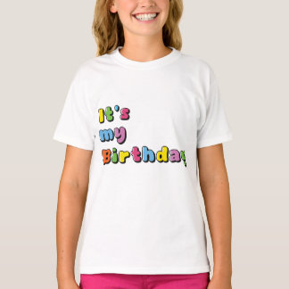 Het is mijn verjaardag t-shirt