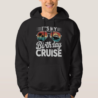 Het Is Mijn Verjaardagscruise Retro Zonnebril Hoodie