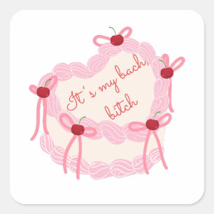 Het is mijn vrijgezellenfeest Coquette Cake Brui Vierkante Sticker