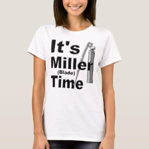 Het is Miller Blade Time Grappig, nieuwigheid T-shirt