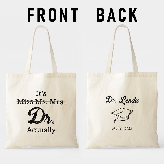 Het is Miss Mrs. Dr. Eigenlijk Funny humor meme Tote Bag