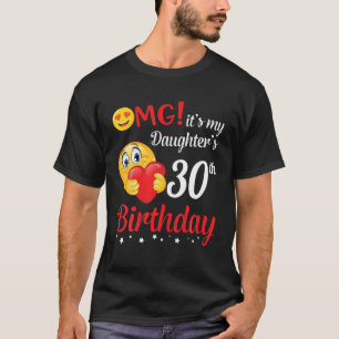 Het is m'n 30e verjaardag vader. t-shirt