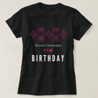 Het is m'n kerstfeest. t-shirt