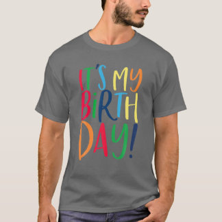 Het is m'n kindertijd van de dag. t-shirt