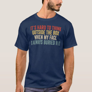 Het is moeilijk om buiten de gebaande paden te den t-shirt