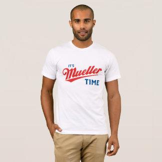 Het is Mueller tijd T-shirt