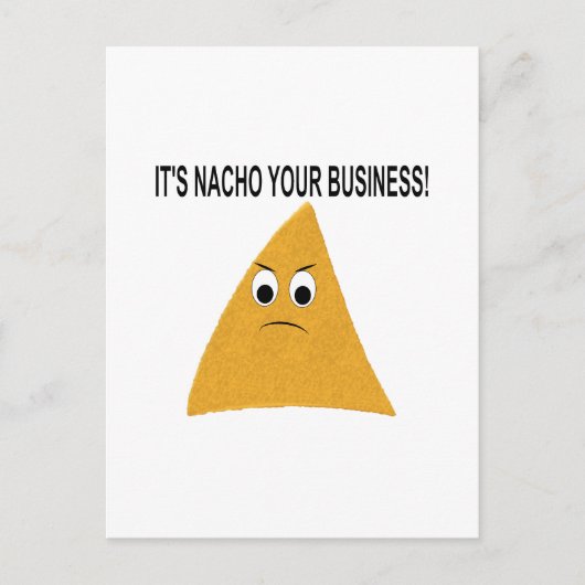 Het is Nacho Your Business Briefkaart (Voorkant)