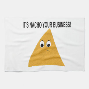 Het is Nacho Your Business Theedoek