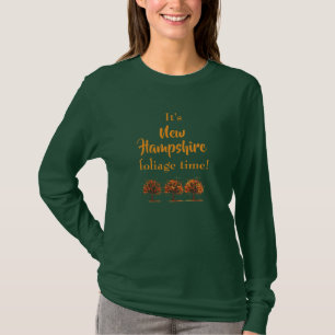 Het is New Hampshire loof tijd! T-Shirt