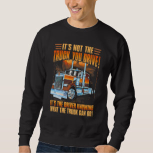 Het is niet de vrachtwagen die je rijdt, het is de trui