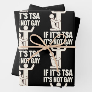 Het is niet gay als het TSA-beveiliging grappige L Inpakpapier Vel